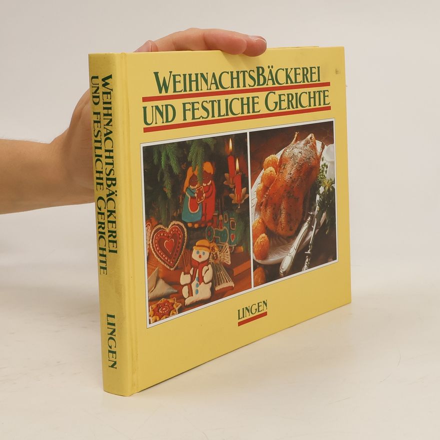 Collectif d'auteurs Weihnachtsbäckerei und festliche Gerichte