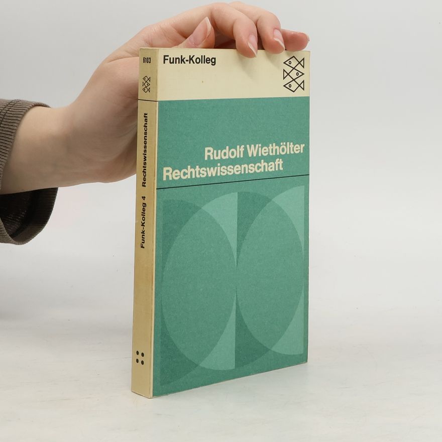 Rudolf Wiethölter Rechtswissenschaft