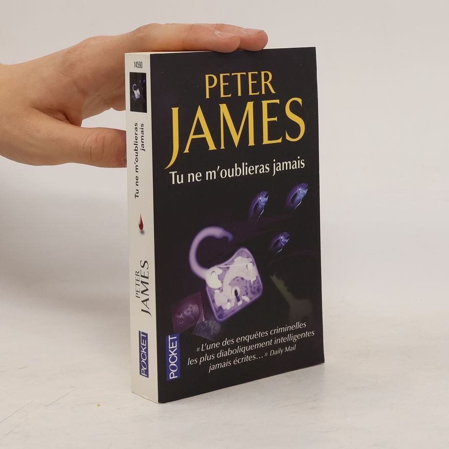 Peter James Tu ne m'oublieras jamais