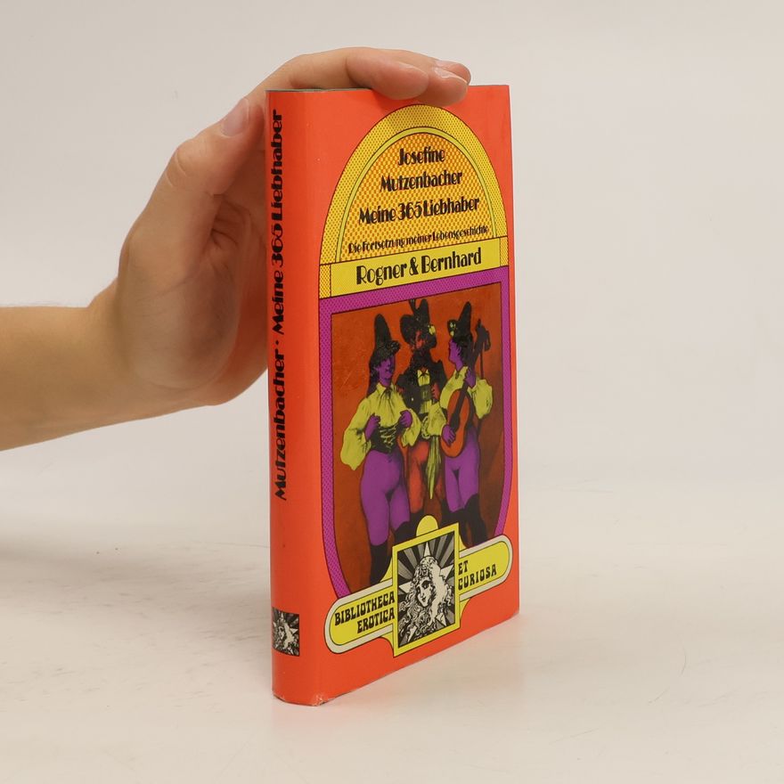 Josephine Mutzenbacher Meine 365 Liebhaber