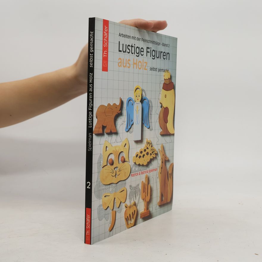 Autorenkollektiv Lustige Figuren aus Holz selbst gemacht