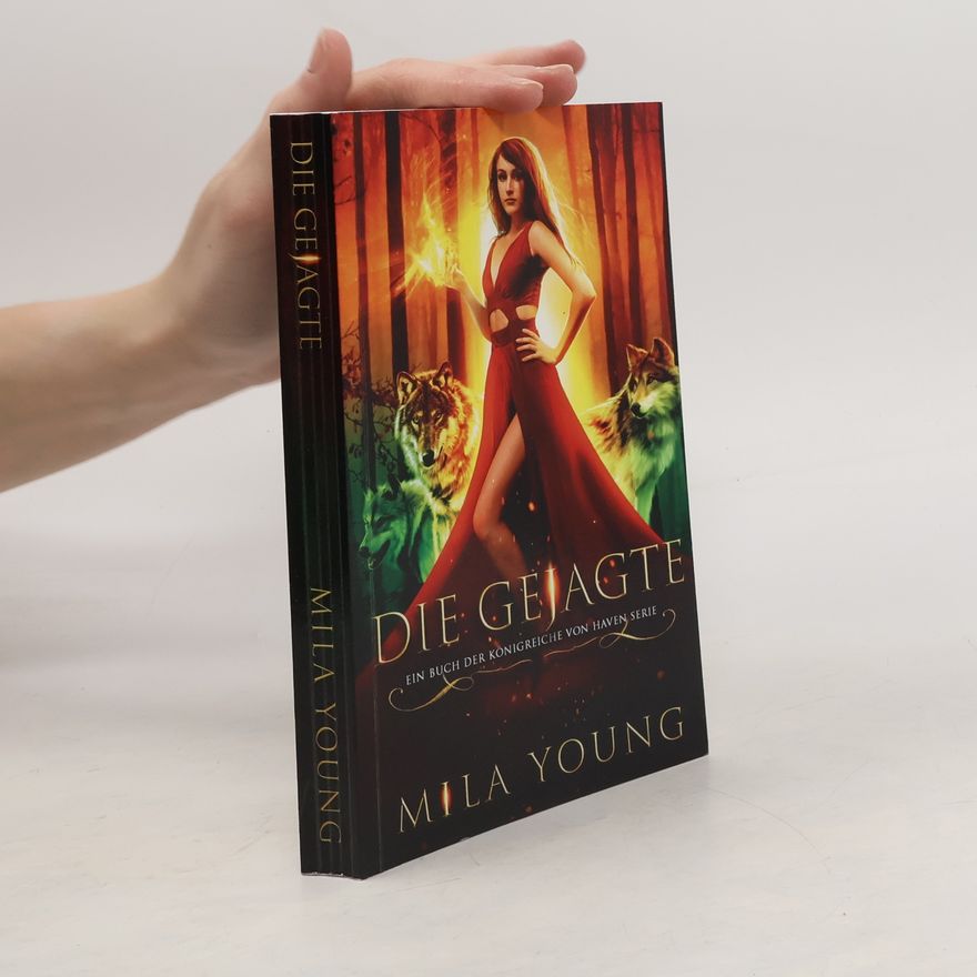 Mila Young Königreiche von Haven: Die Gejagte