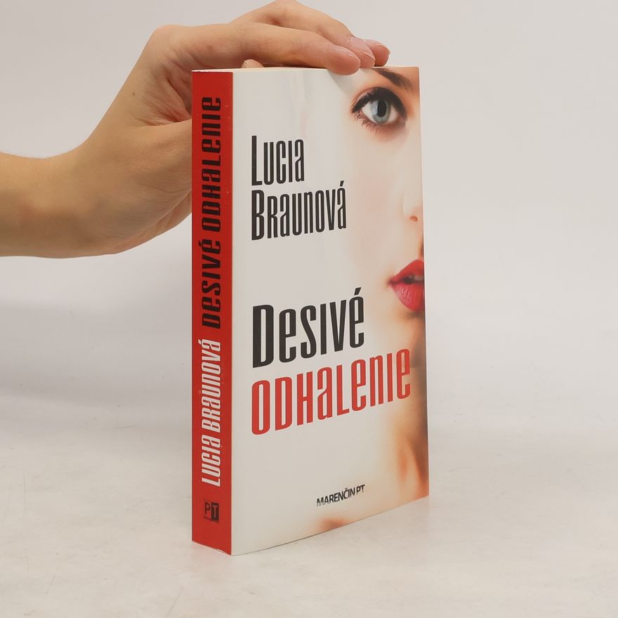 Lucia Braunová Desivé odhalenie