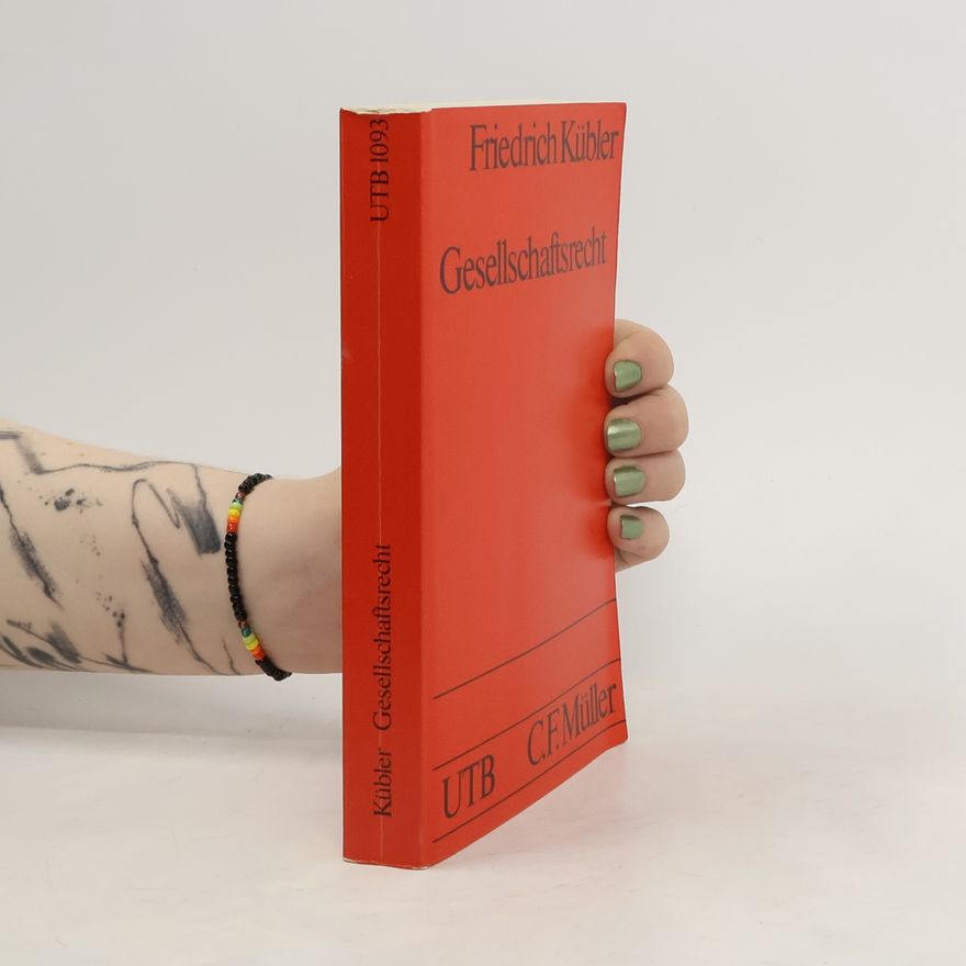 Friedrich Kübler Gesellschaftsrecht