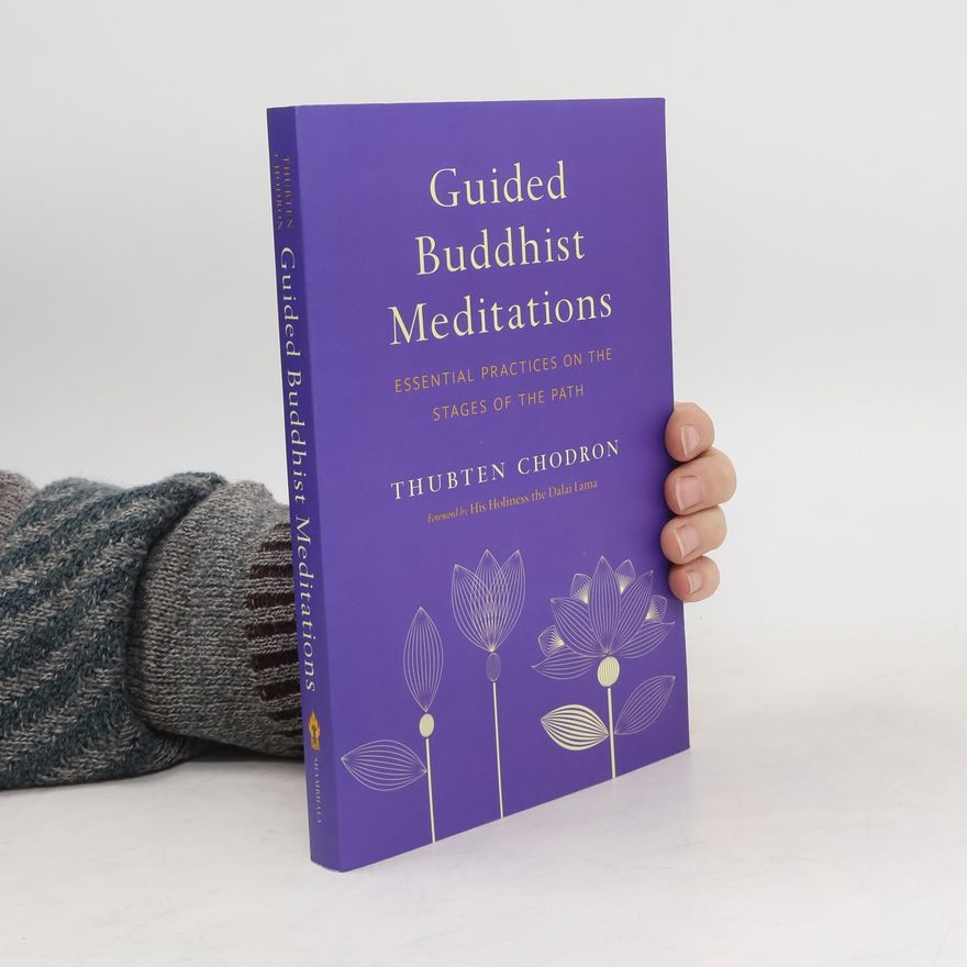 Thubten Chodron Guided Buddhist Meditations