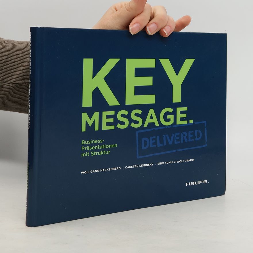 Wolfgang Hackenberg Key message - delivered