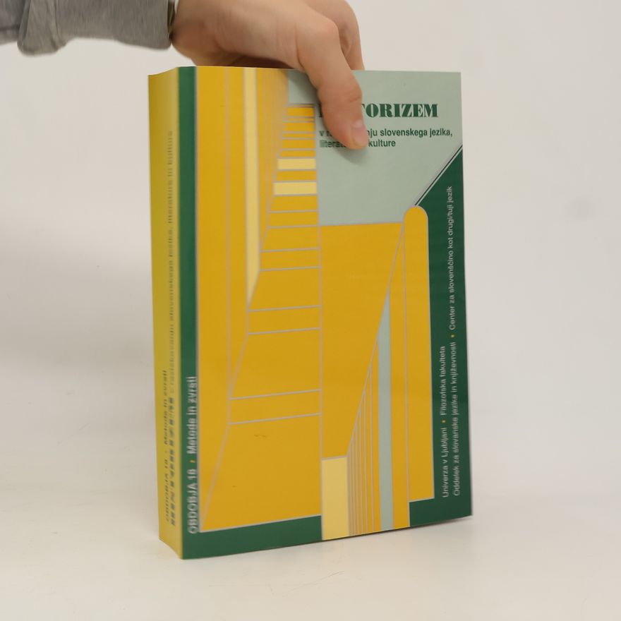 Aleksandra Derganc Historizem v raziskovanju slovenskega jezika, literature in kulture