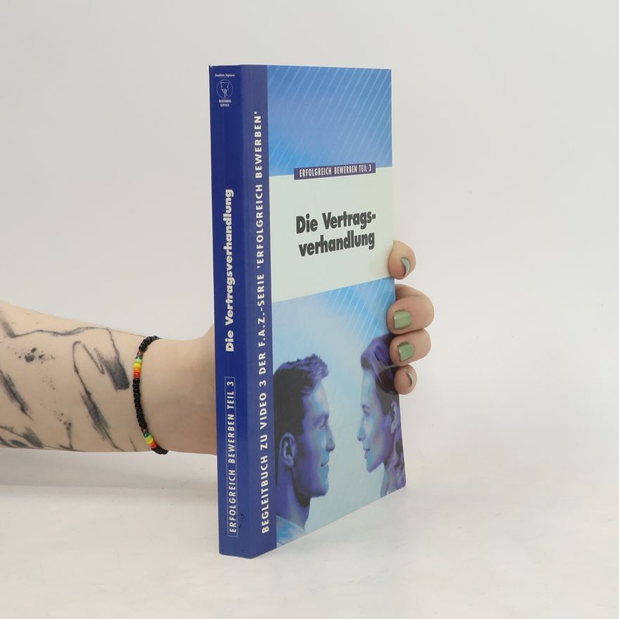 Dieter Dröll Die Vertragsverhandlung