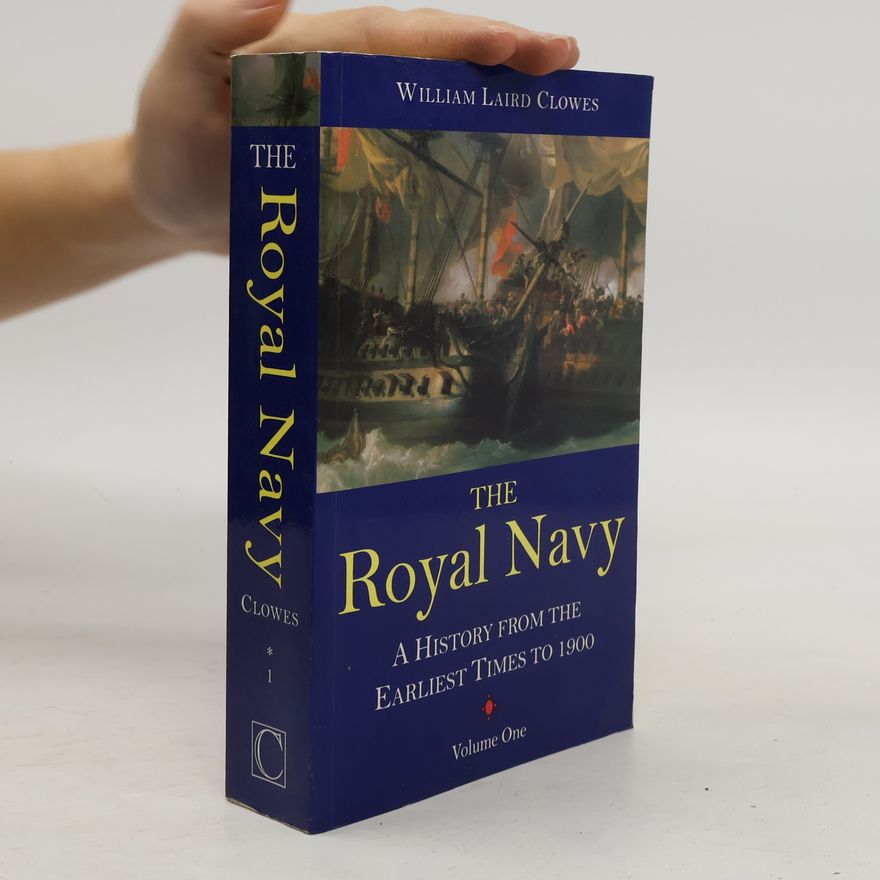 William Laird Clowes The Royal Navy
