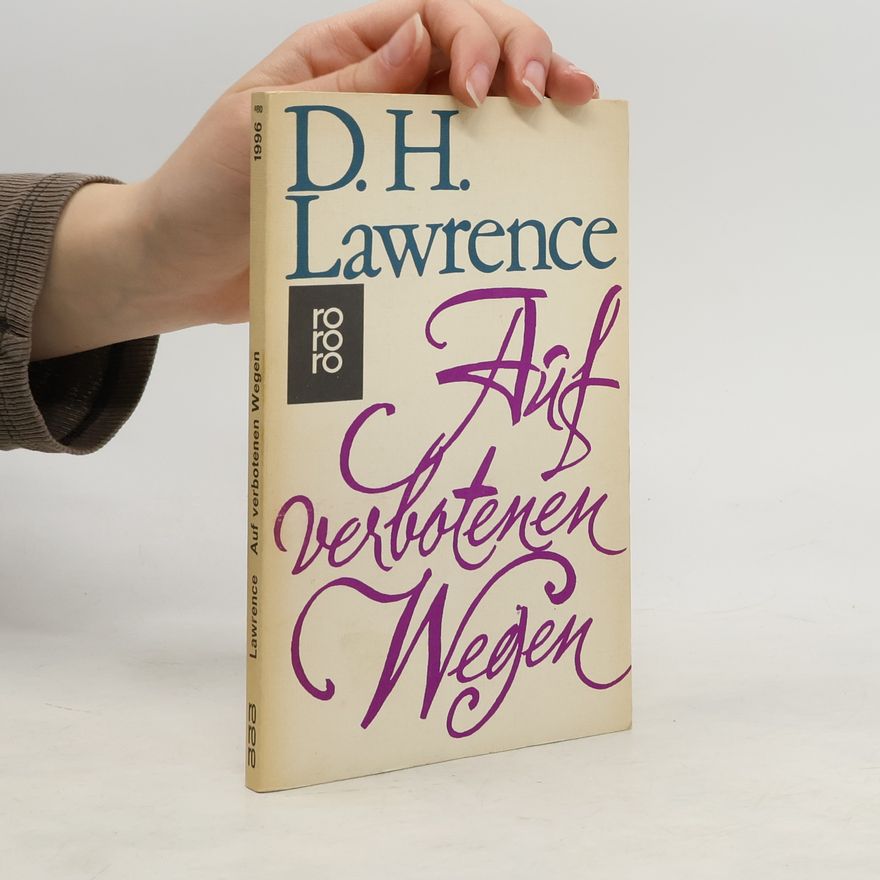 D. H. Lawrence Auf verbotenen Wegen