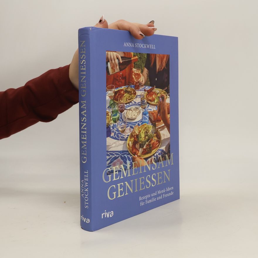 Anna Stockwell Gemeinsam geniessen