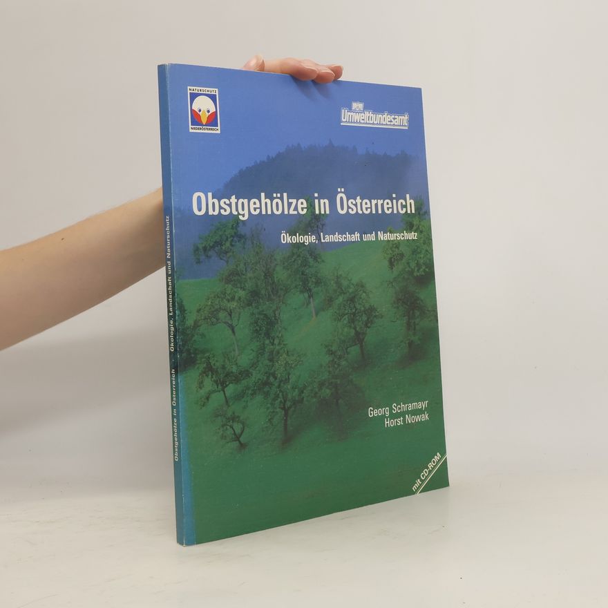 Georg Schramayr Obstgehölze in Österreich