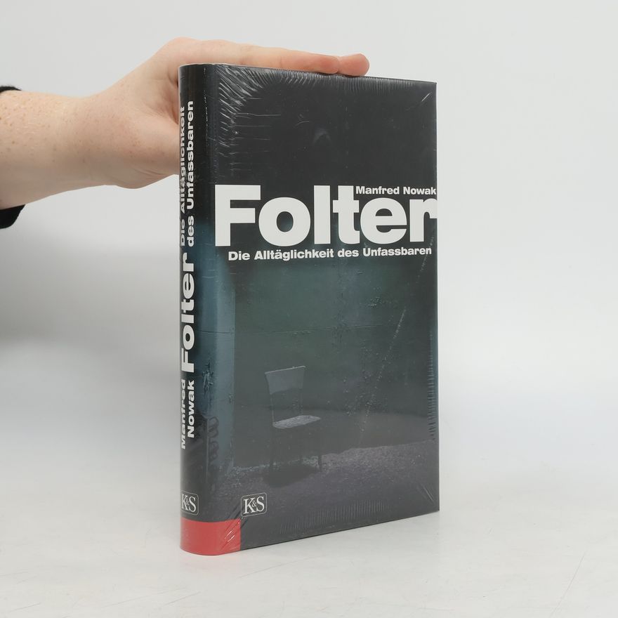 Manfred Nowak Folter