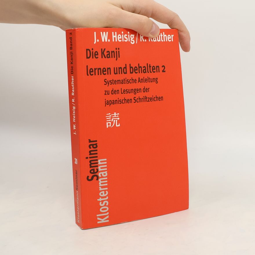 James W. Heisig Die Kanji lernen und behalten