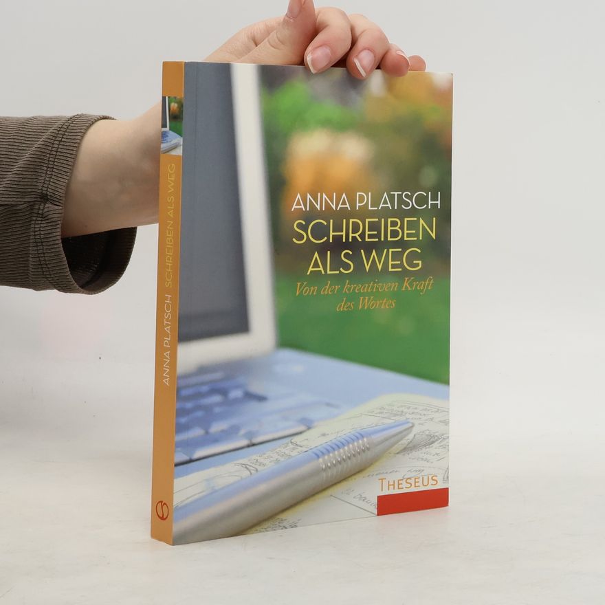 Anna Platsch Schreiben als Weg