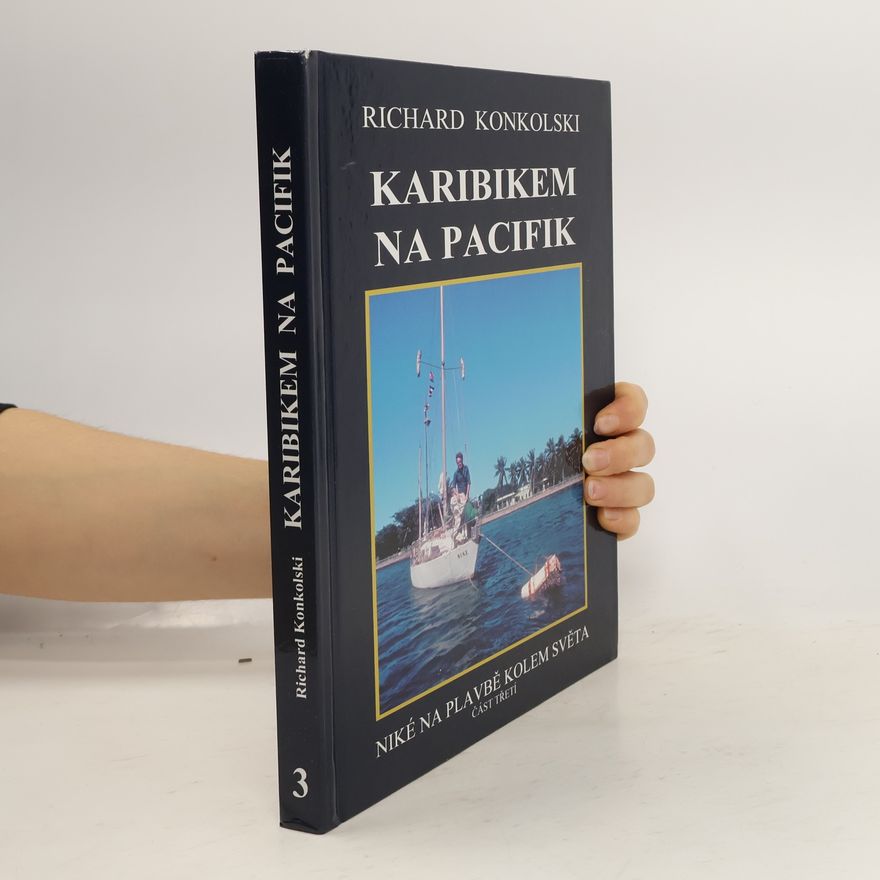 Richard Konkolski Karibikem na Pacifik