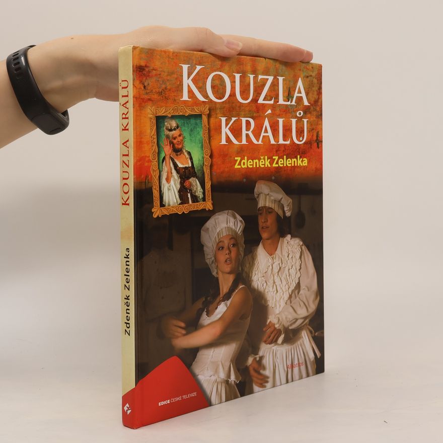 Zdeněk Zelenka Kouzla králů
