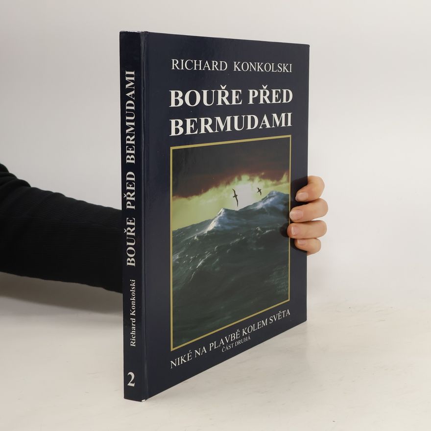 Richard Konkolski Bouře před Bermudami