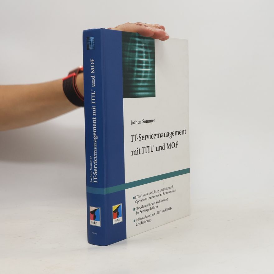 Jochen Sommer IT-Servicemanagement mit ITIL® und MOF