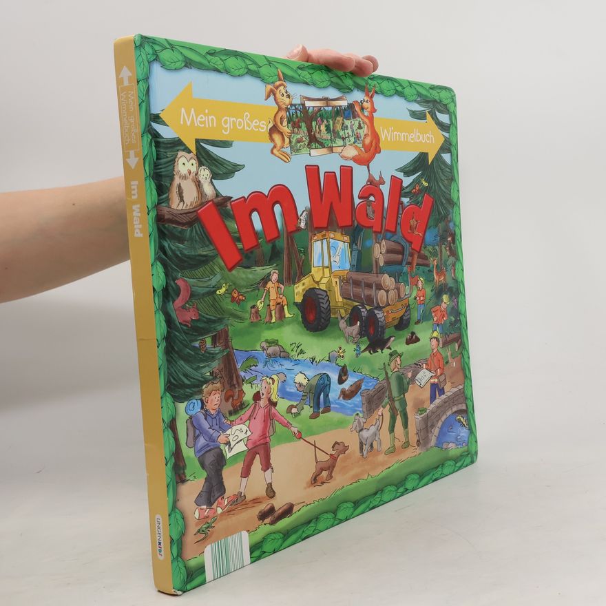 Autorenkollektiv Mein grosses, Wimmelbuch, Im Wald