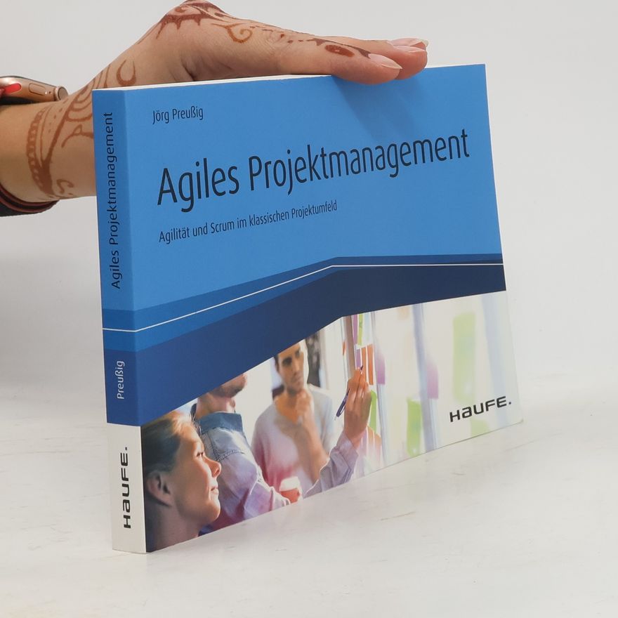 Jörg Preußig Agiles Projektmanagement