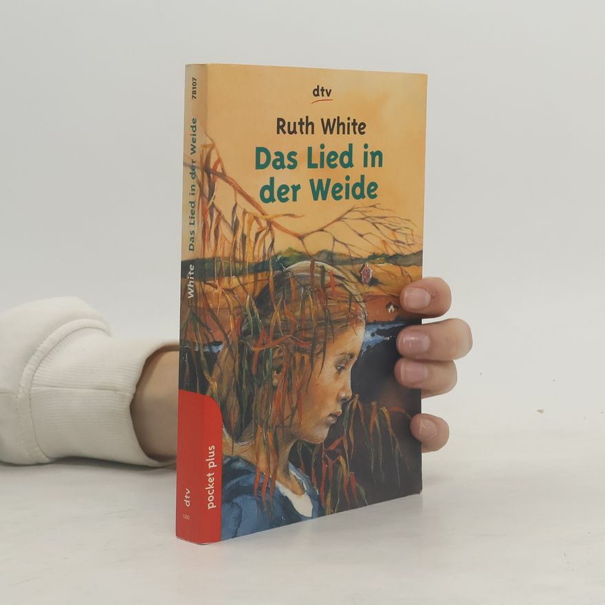 Ruth White Das Lied in der Weide