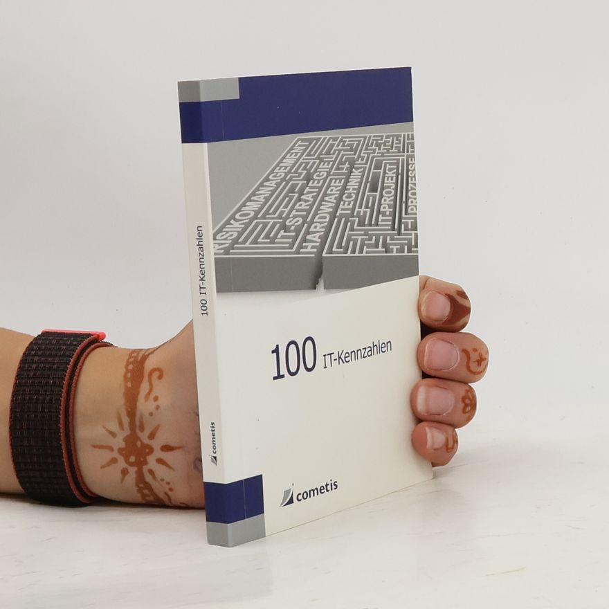 Rainer Thome 100 IT-Kennzahlen