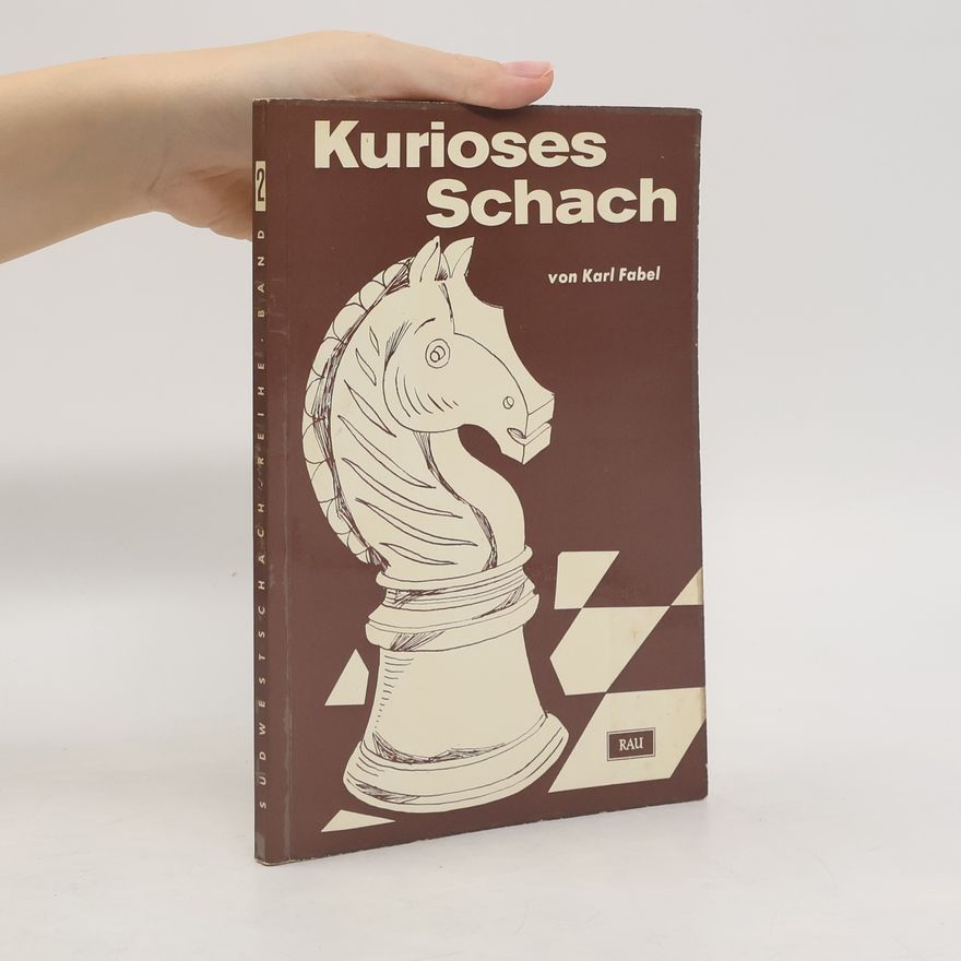 Karl Fabel Kurioses Schach