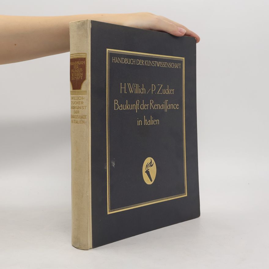 Hans Willich Baukunst der Renaissance in Italien