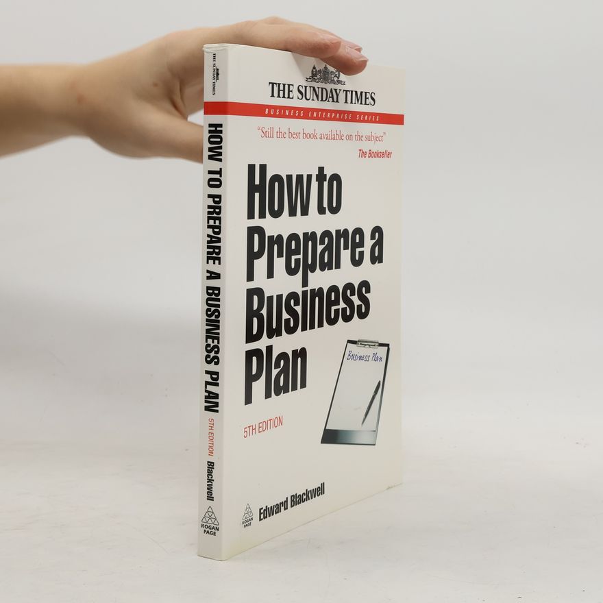 Edward Blackwell Business Enterprise Series: How to Prepare a Business Plan