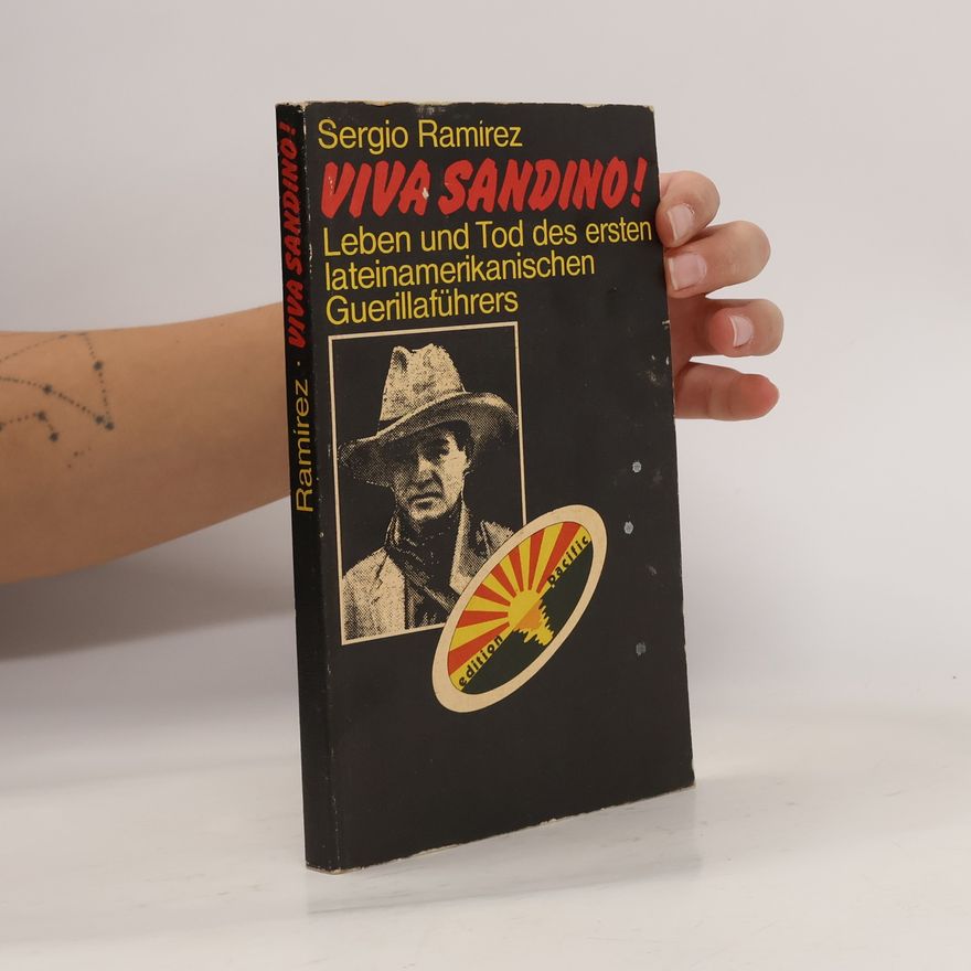 Sergio Ramírez Viva Sandino!