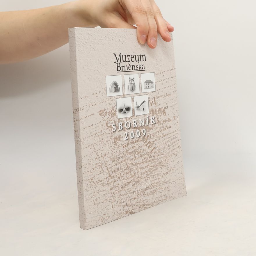 Kolektiv autorů Sborník Muzea Brněnska 2009