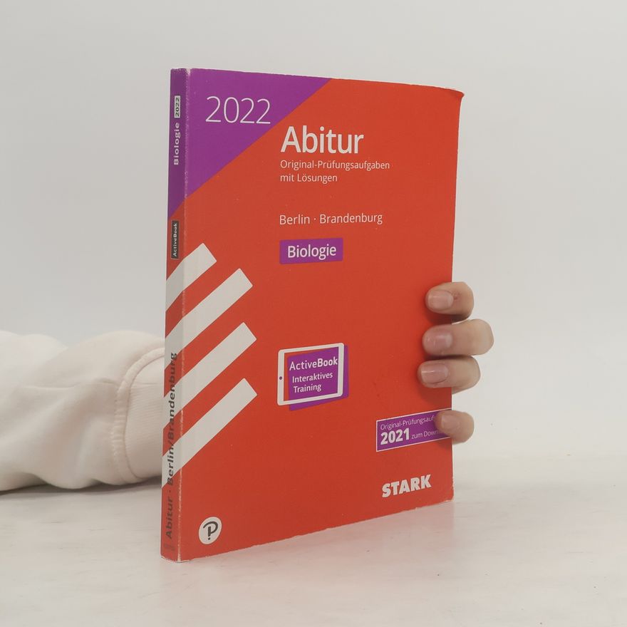 Autorenkollektiv STARK Abitur. Original-Prüfungsaufgaben mit Lösungen. Berlin Brandenburg 2022. Biologie