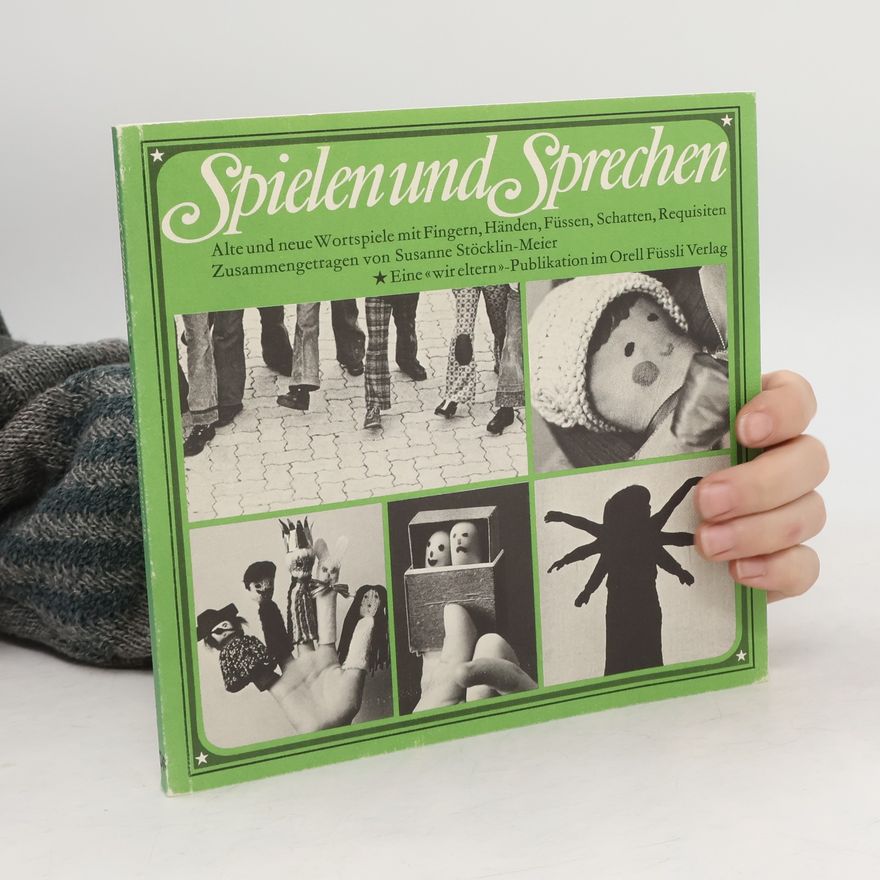 Susanne Stöcklin-Meier Spielen und Sprechen