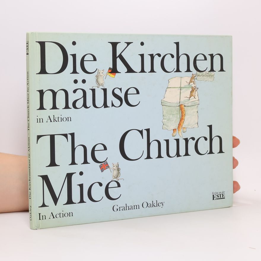 Oakley Graham Die Kirchenmäuse in Aktion. The Church Mice