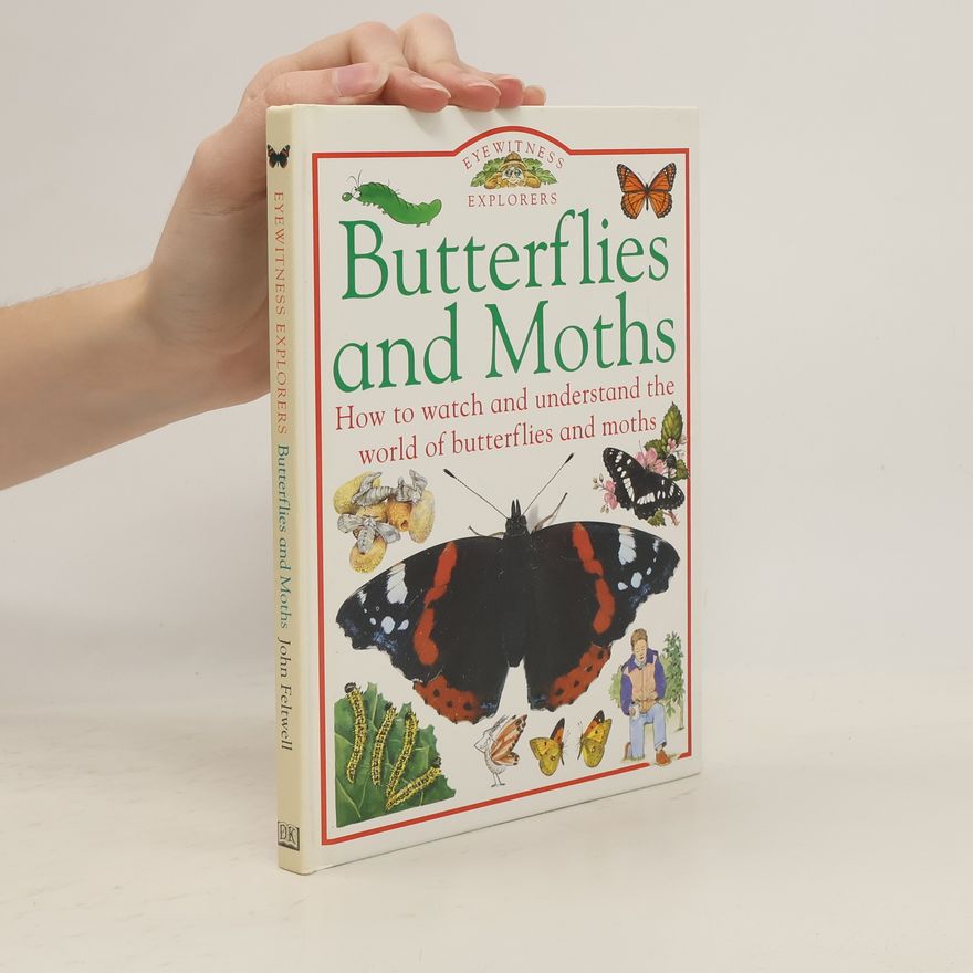John Feltwell Butterflies and Moths