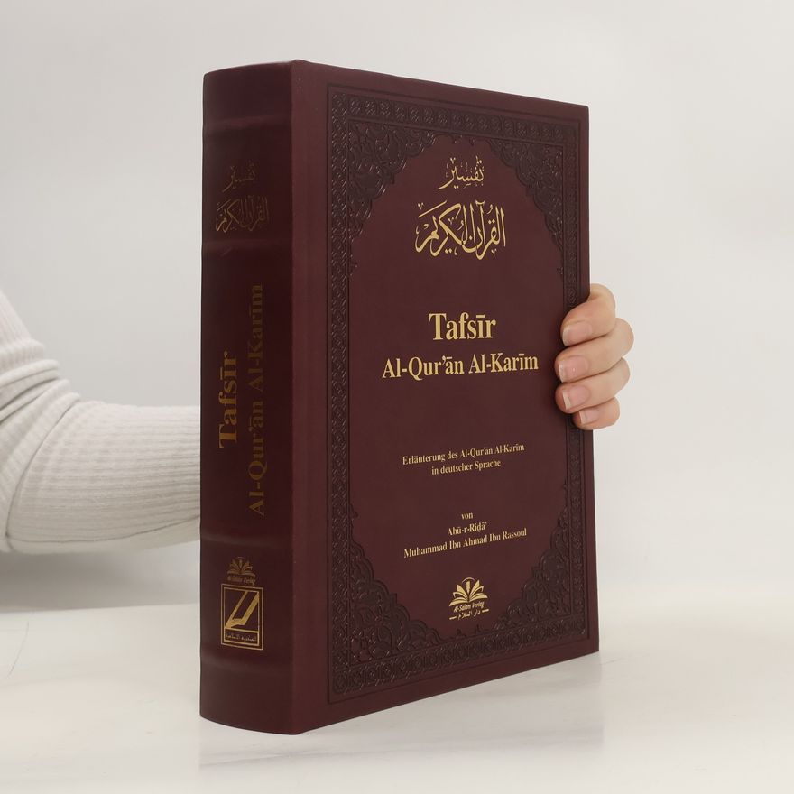 Muhammad Ibn Ahmad Ibn Rassoul Tafīr Al-Qur'ān Al-Karīm