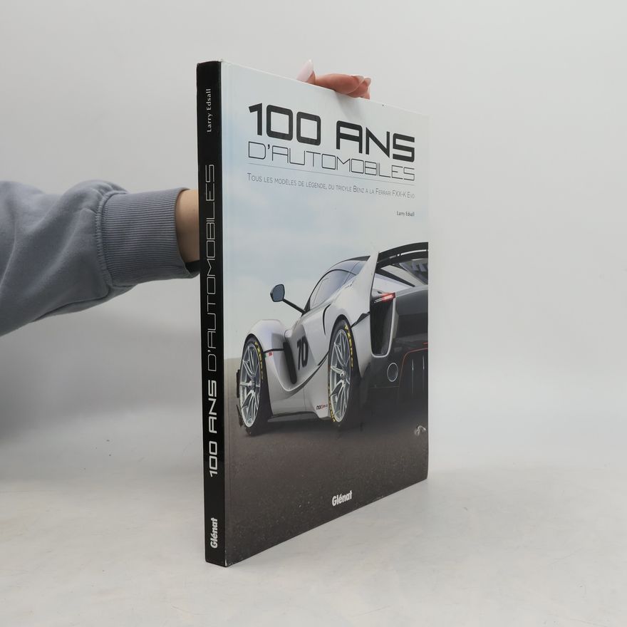 Larry Edsall 100 ans d'automobile