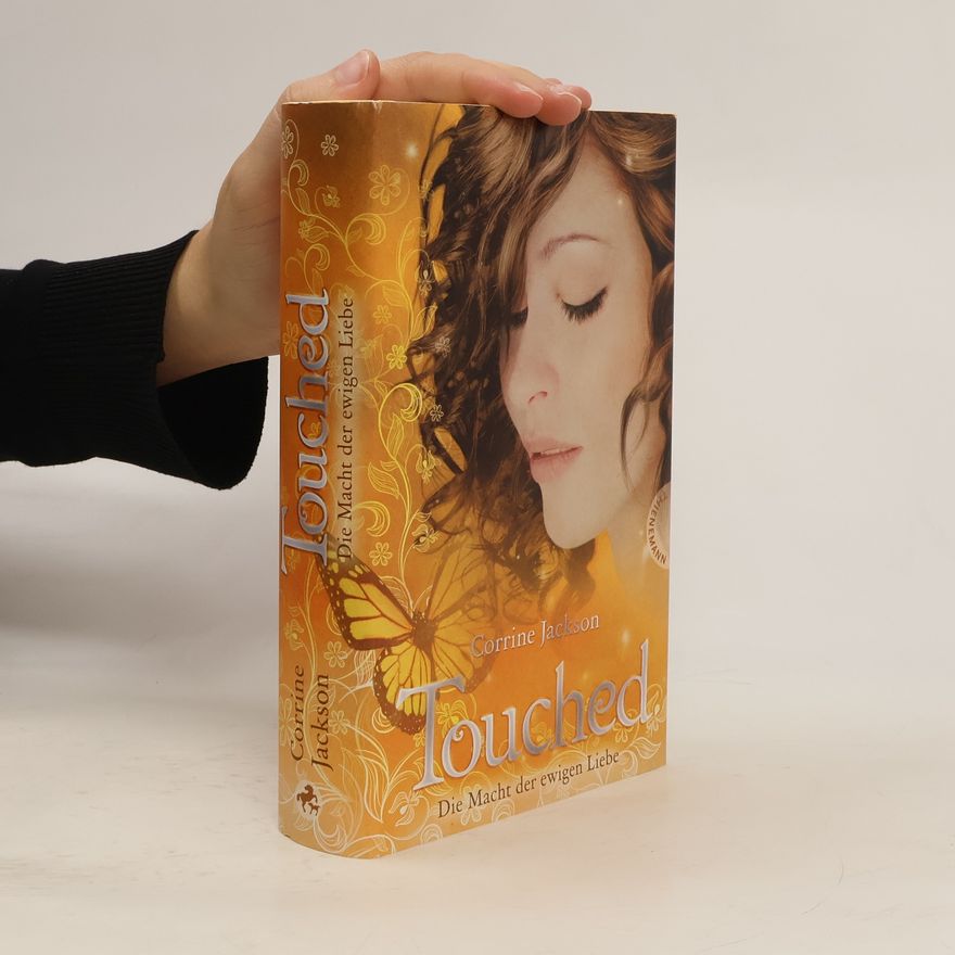 Corrine Jackson Touched: Die Macht der ewigen Liebe