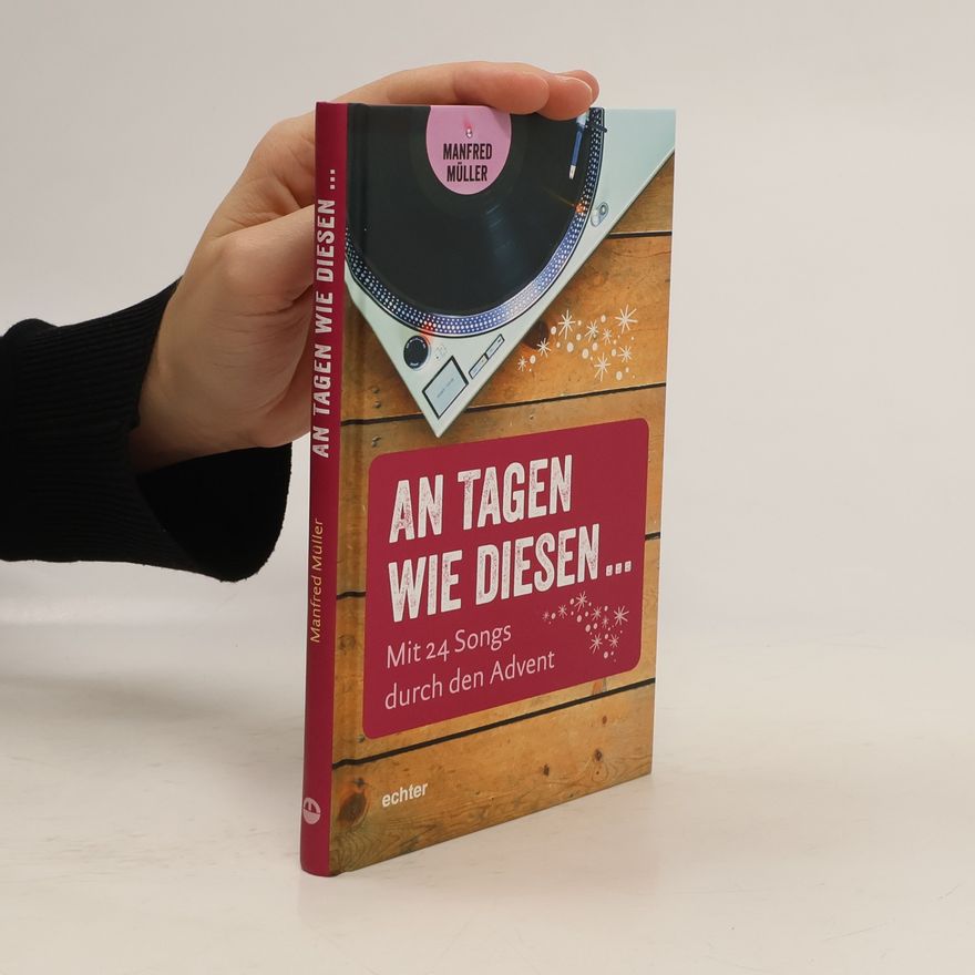 Manfred M Müller An Tagen wie diesen ...