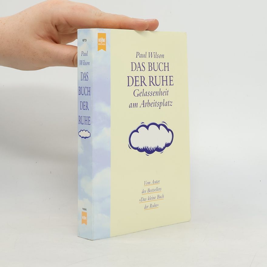 Paul Wilson Das Buch Der Ruhe