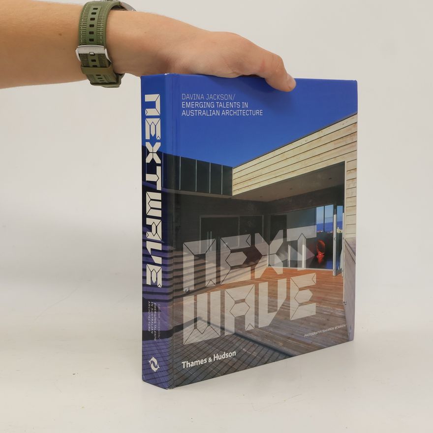 Shannon McGrath Next Wave Emerging Talents in Australian Architecture