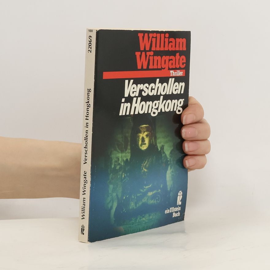 William Wingate Verschollen in Hongkong