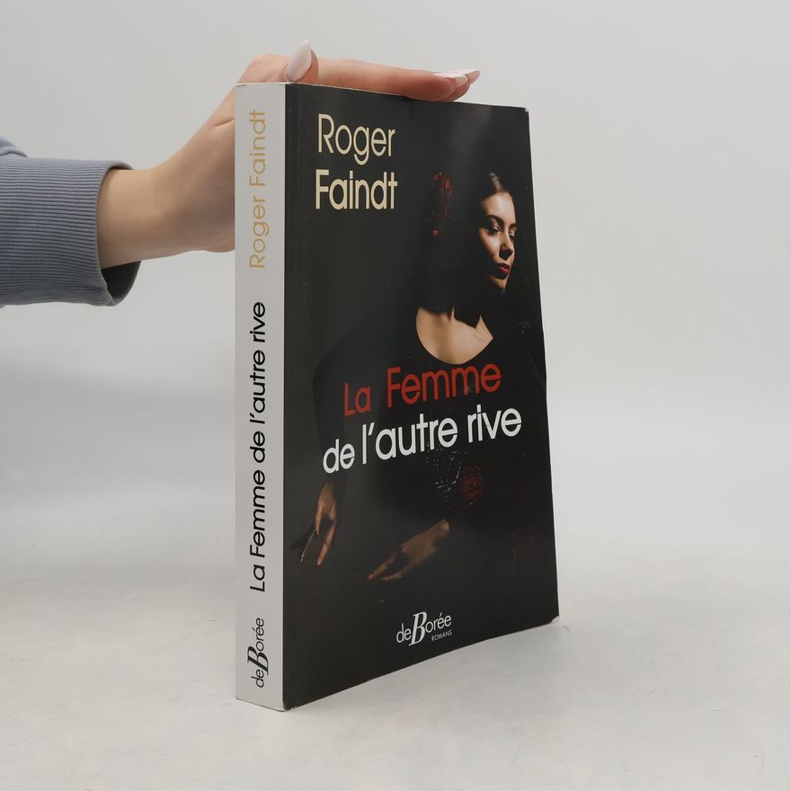 Roger Faindt La femme de l'autre rive