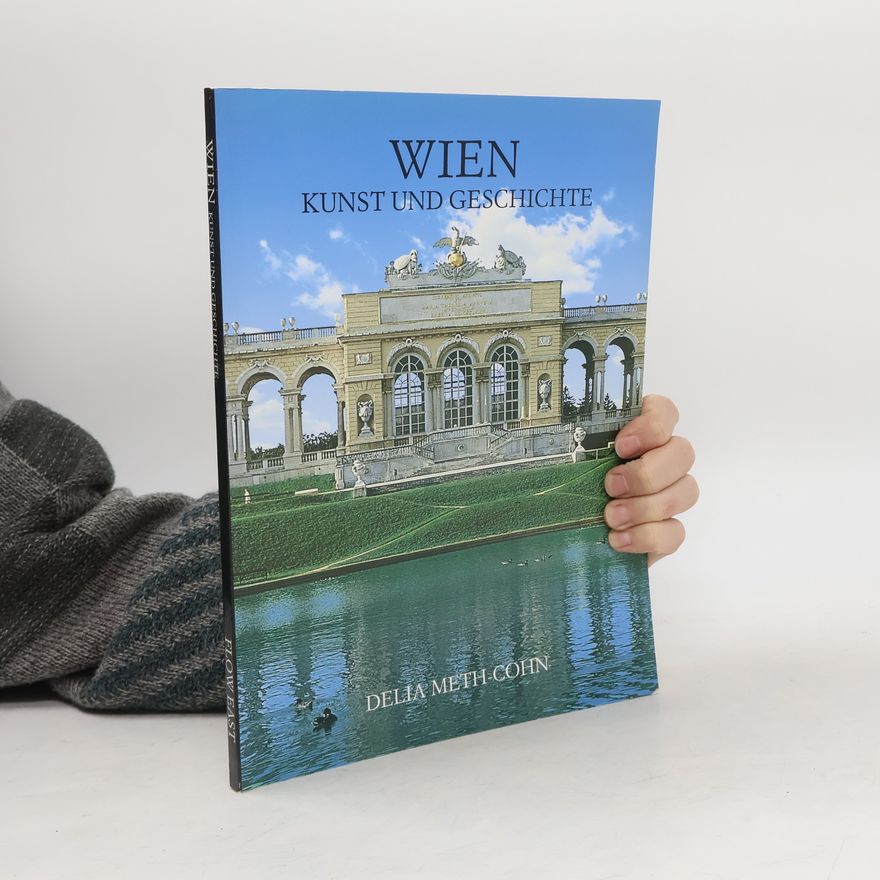 Delia Meth-Cohn Wien Kunst und Geschichte