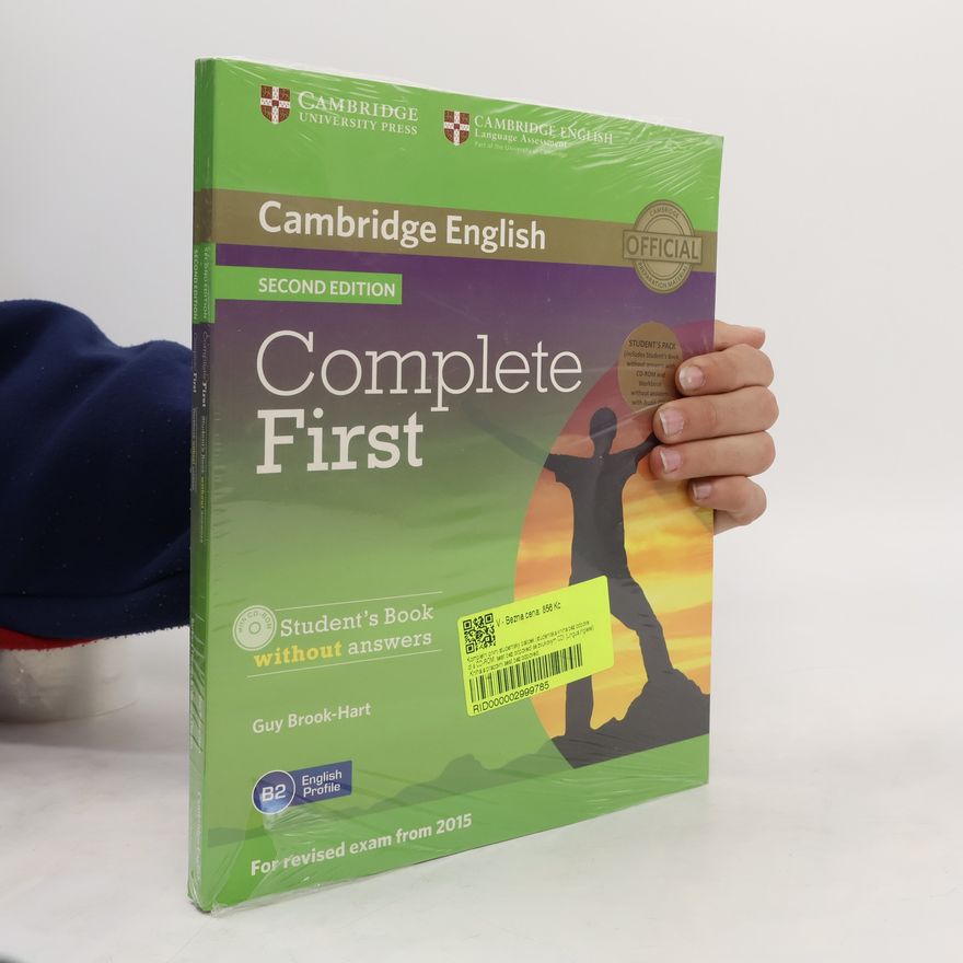 Guy Brook-Hart Cambridge English. Complete First. Student´s Book Without Answers. B2