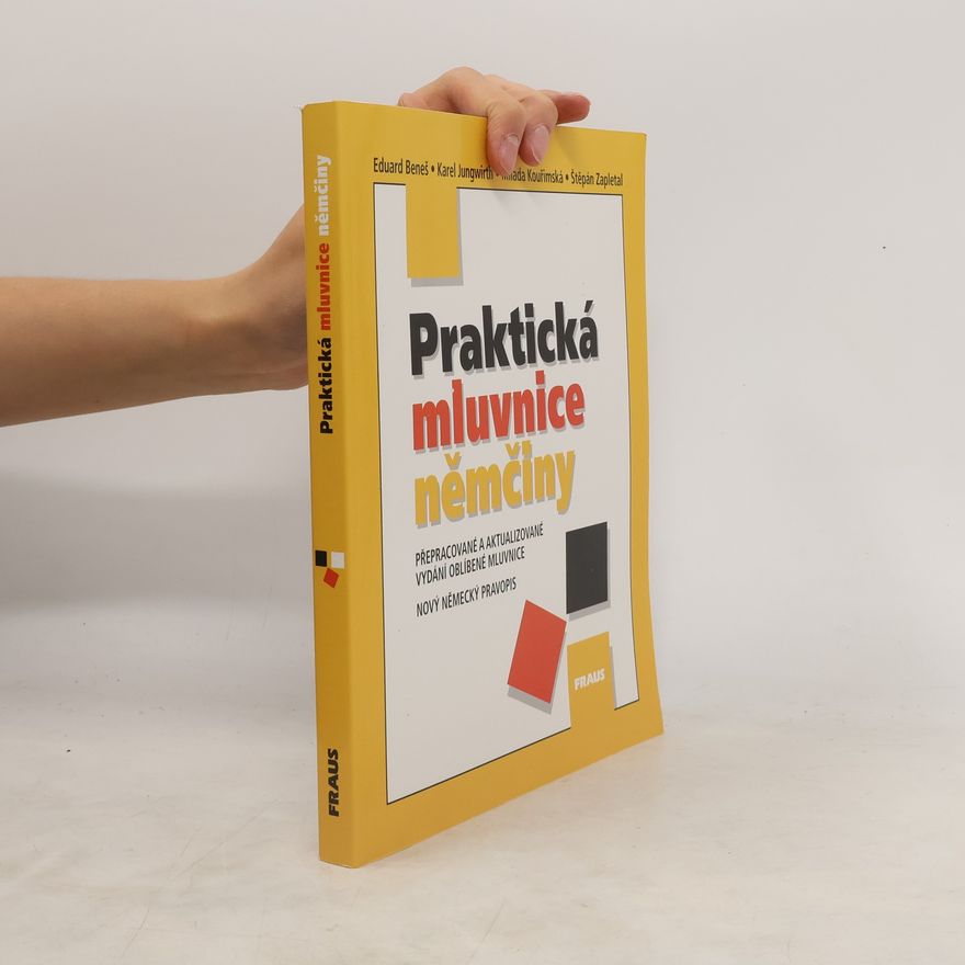 Karel Jungwirth Praktická mluvnice němčiny. Nový německý pravopis