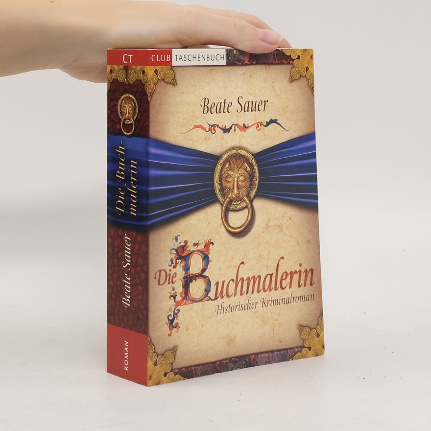 Beate Sauer Die Buchmalerin