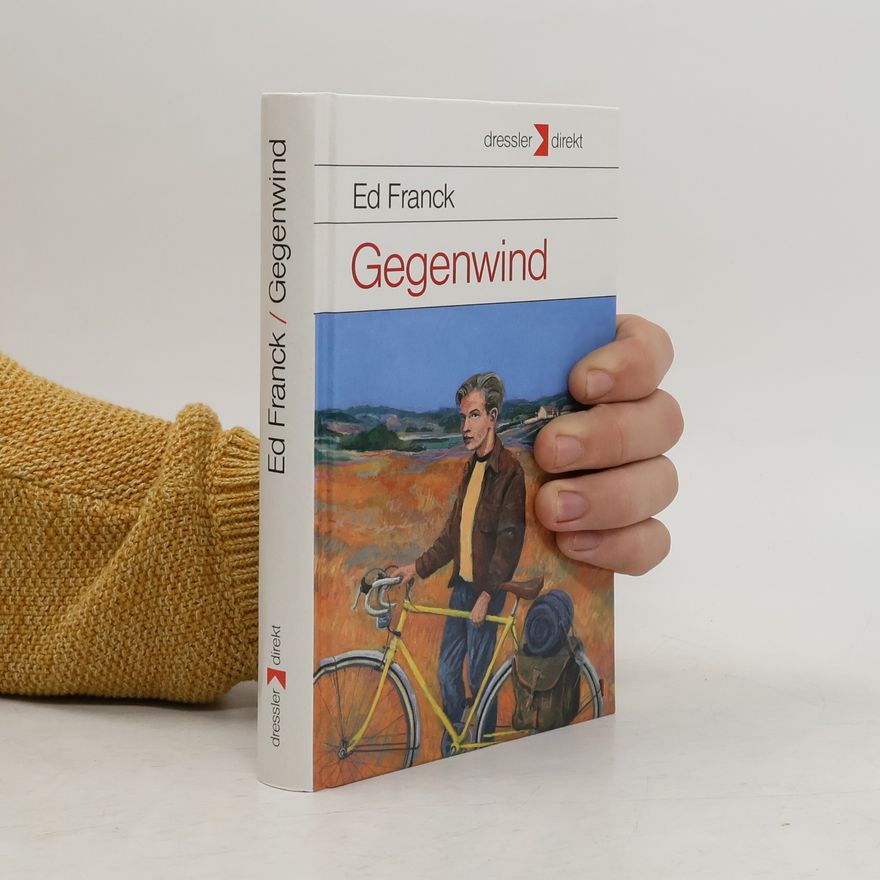 Ed Franck Gegenwind