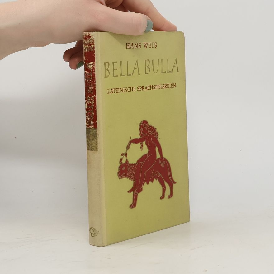 Hans Weis Bella Bulla
